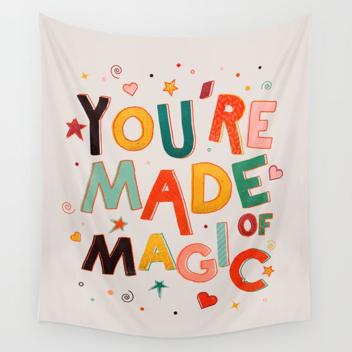 You Are Made Of Magic - colorful letters Wall Tapestry Gallery Image 4