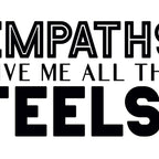 Empaths Give Me All The Feels! Coffee Mug Gallery Image 2