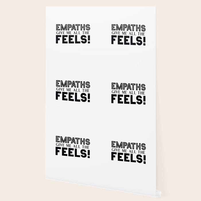 Empaths Give Me All The Feels! Wallpaper Gallery Image 2