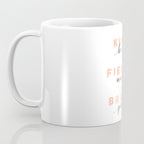 Girl Power - Kind Heart Fierce Mind Brave Spirit Coffee Mug Gallery Image 3