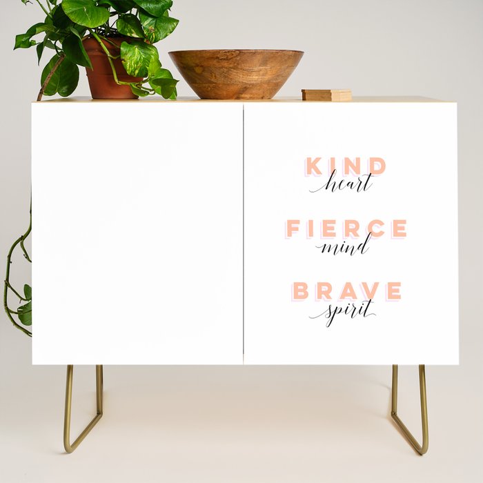 Girl Power - Kind Heart Fierce Mind Brave Spirit Credenza Gallery Image 1