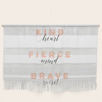 Girl Power - Kind Heart Fierce Mind Brave Spirit Wall Hanging Gallery Image 1