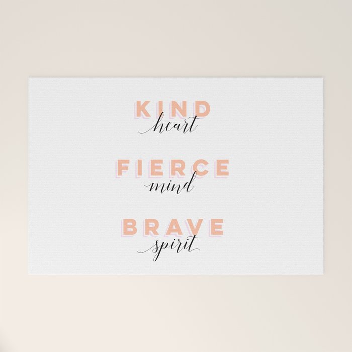 Girl Power - Kind Heart Fierce Mind Brave Spirit Welcome Mat Gallery Image 1
