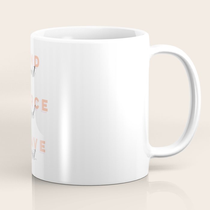 Girl Power - Kind Heart Fierce Mind Brave Spirit Coffee Mug Gallery Image 1