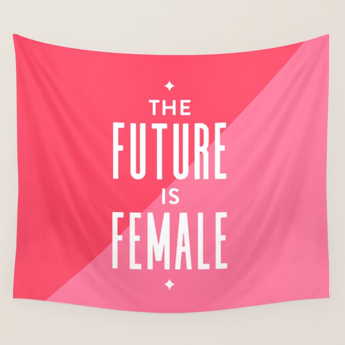The Future is Female Wall Tapestry Gallery Image 1