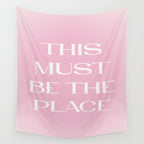 This Must Be The Place Pink Gradient Wall Tapestry Gallery Image 4