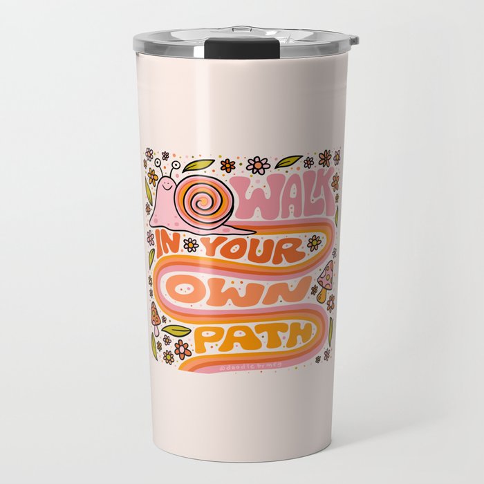 Walk In Your Own Path Travel Mug Gallery Image 1