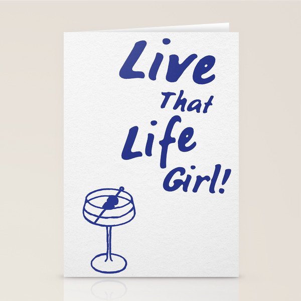 Live That Life Girl! Stationery Card Gallery Image 2