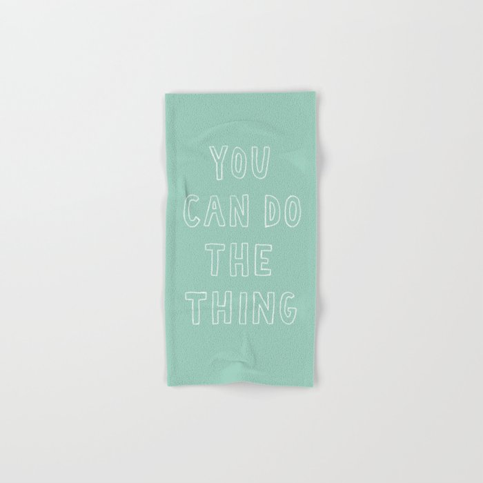 You Can Do The Thing Bath Towel Gallery Image 1