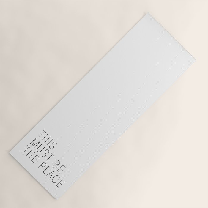 This must be the place Yoga Mat Gallery Image 1