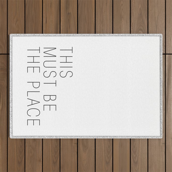 This must be the place Outdoor Rug Gallery Image 1
