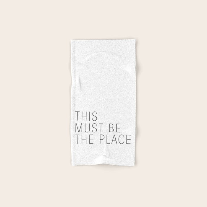 This must be the place Bath Towel Gallery Image 1