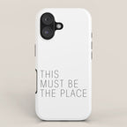 This must be the place iPhone Case Gallery Image 1