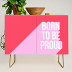 Girl Power - Born to be Proud! Credenza Gallery Image 1