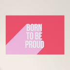 Girl Power - Born to be Proud! Welcome Mat Gallery Image 1