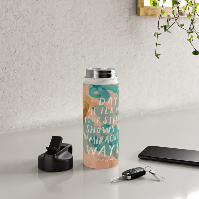 "Day After Day Your Strength Shows Up In Miraculous Ways." Water Bottle Gallery Image 4