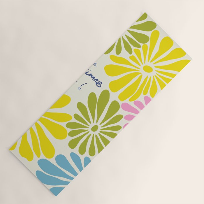 Let The Good Times Begin Yoga Mat Gallery Image 1