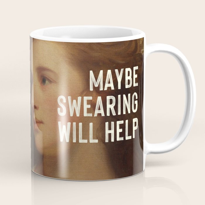 Maybe Swearing Will Help Coffee Mug Gallery Image 1