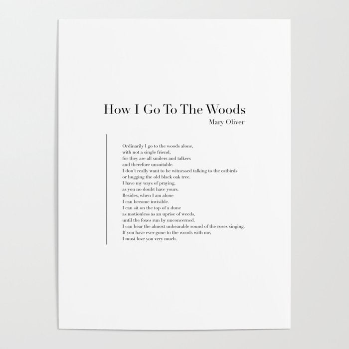 How I Go To The Woods Poster Gallery Image 4