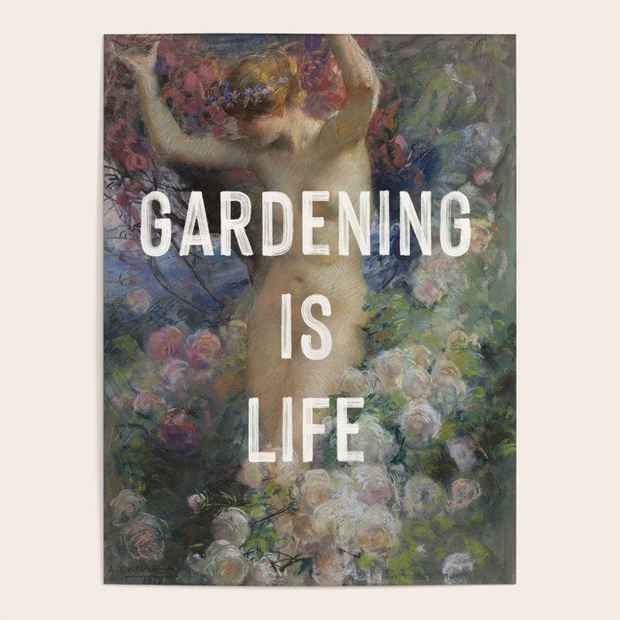 Gardening is Life Poster Gallery Image 1