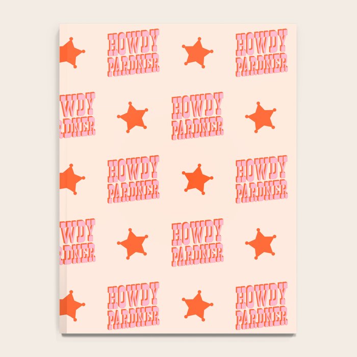 Old West: Howdy Pardner (bright pink and orange saloon style letters) Notebook Gallery Image 4