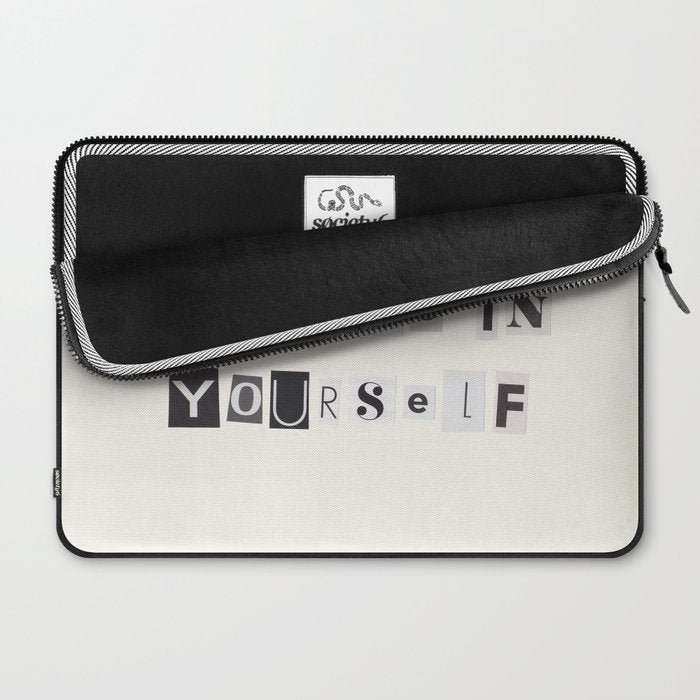 Believe in yourself / Daily Reminder #6 Laptop Sleeve Gallery Image 2