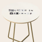 Believe in yourself / Daily Reminder #6 Side Table Gallery Image 2
