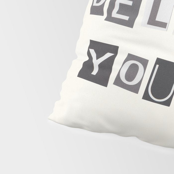 Believe in yourself / Daily Reminder #6 Pillow Sham Gallery Image 4