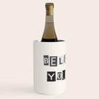 Believe in yourself / Daily Reminder #6 Wine Chiller Gallery Image 2
