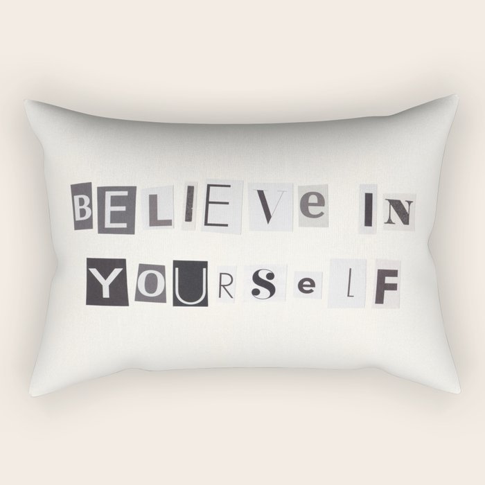 Believe in yourself / Daily Reminder #6 Rectangular Pillow Gallery Image 2