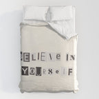 Believe in yourself / Daily Reminder #6 Duvet Cover Gallery Image 6