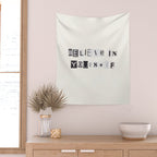 Believe in yourself / Daily Reminder #6 Wall Tapestry Gallery Image 2