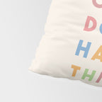 You Can Do Hard Things Pillow Sham Gallery Image 4
