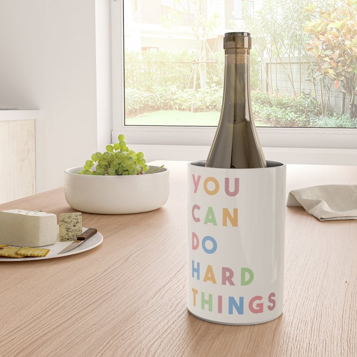 You Can Do Hard Things Wine Chiller Gallery Image 4