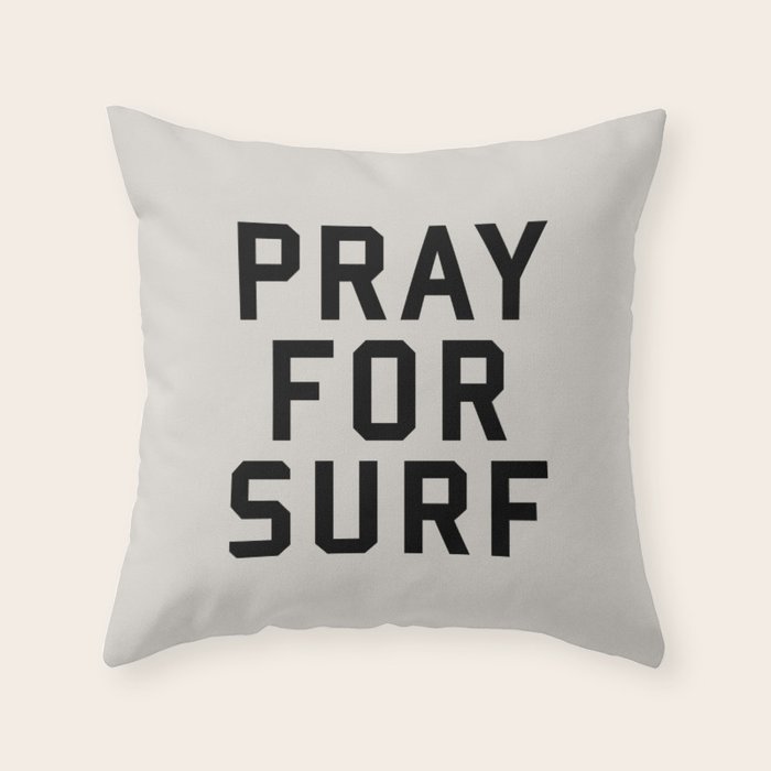 Pray For Surf Throw Pillow Gallery Image 6