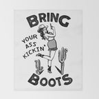 Bring Your Ass Kicking Boots! Cool Retro Cowgirl Gift Idea For Women Throw Blanket Gallery Image 2