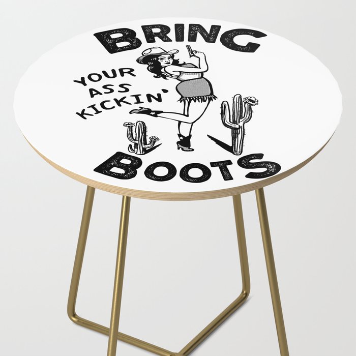 Bring Your Ass Kicking Boots! Cool Retro Cowgirl Gift Idea For Women Side Table Gallery Image 2