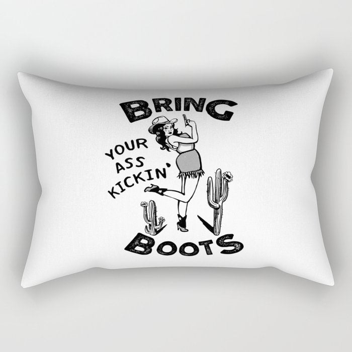 Bring Your Ass Kicking Boots! Cool Retro Cowgirl Gift Idea For Women Rectangular Pillow Gallery Image 2