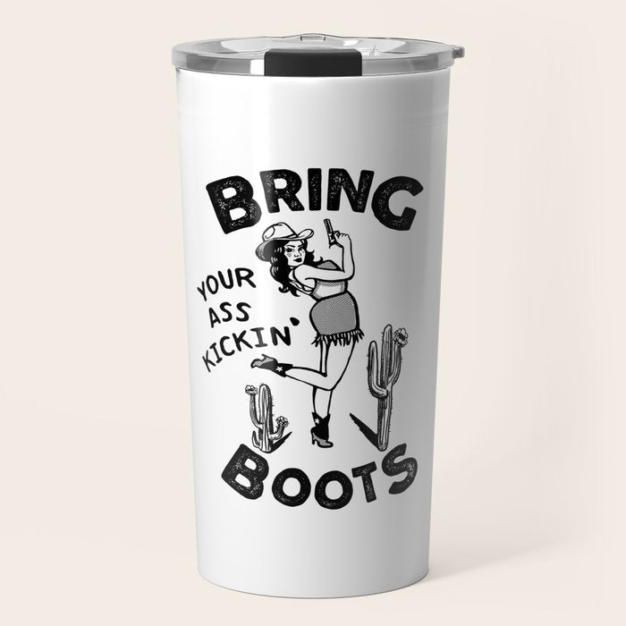 Bring Your Ass Kicking Boots! Cool Retro Cowgirl Gift Idea For Women Travel Mug Gallery Image 1