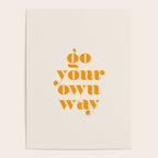 Go Your Own Way Poster Gallery Image 4