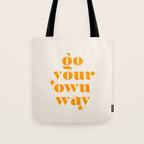 Go Your Own Way Tote Bag Gallery Image 1