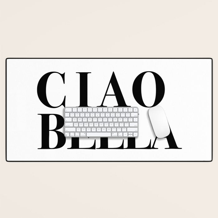 Ciao Bella Desk Mat Gallery Image 1