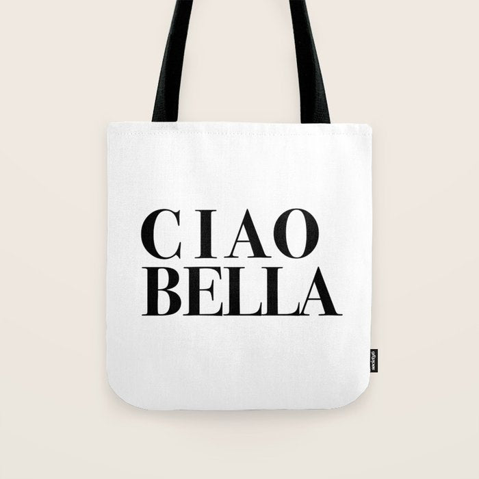 Ciao Bella Tote Bag Gallery Image 1