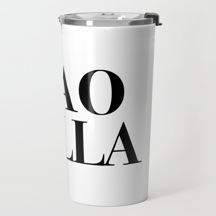Ciao Bella Travel Mug Gallery Image 2