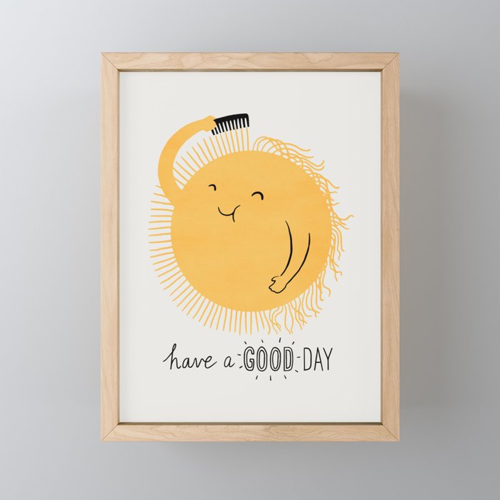 Have a good day Mini Art Print Gallery Image 1