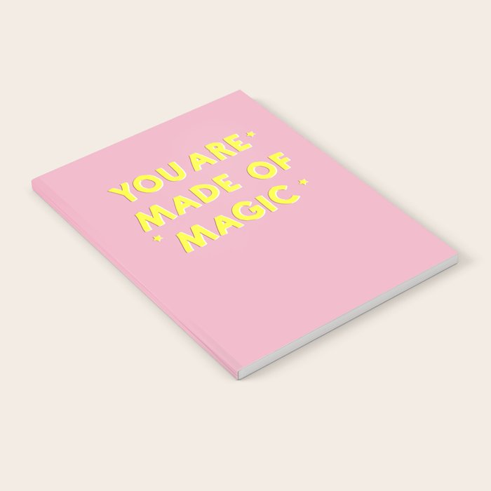 YOU ARE MADE OF MAGIC - typography Notebook Gallery Image 1