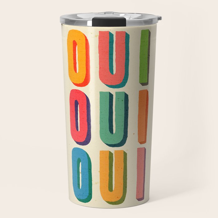 Oui oui oui Travel Mug Gallery Image 1