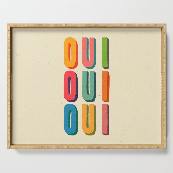Oui oui oui Serving Tray Gallery Image 1