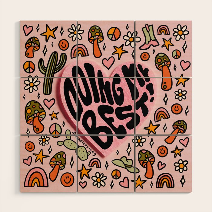 Doing My Best Wood Wall Art Gallery Image 1