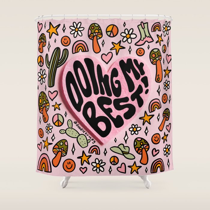 Doing My Best Shower Curtain Gallery Image 1